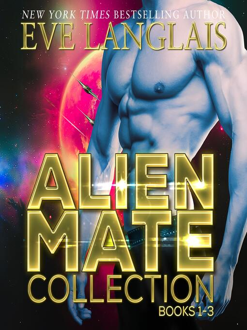 Title details for Alien Mate Collection by Eve Langlais - Available